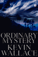 Ordinary Mystery