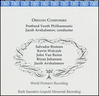 Oregon Composers - Portland Youth Philharmonic; Jacob Avshalomov (conductor)