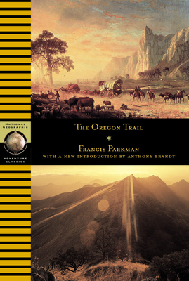 Oregon Trail - Parkman, Francis