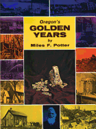 Oregon's Golden Years
