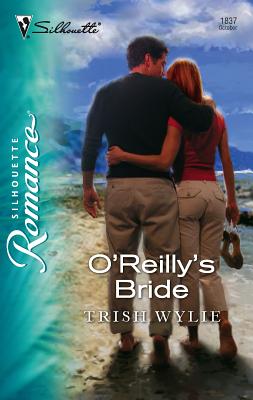 O'Reilly's Bride - Wylie, Trish