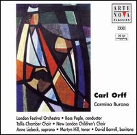 Orff: Carmina Burana - Anne Liebeck (soprano); David Barrell (baritone); Martyn Hill (tenor); New London Children's Choir;...