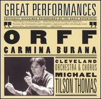 Orff: Carmina Burana - Judith Blegen (soprano); Kenneth Riegel (tenor); Peter Binder (baritone); Cleveland Boys' Choir (choir, chorus);...