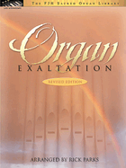 Organ Exaltation - revised edition