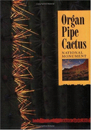 Organ Pipe Cactus National Monument: Where Edges Meet: A Sonoran Desert Sanctuary