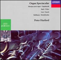 Organ Spetacular - Peter Hurford (organ)