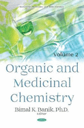 Organic and Medicinal Chemistry: Volume 2