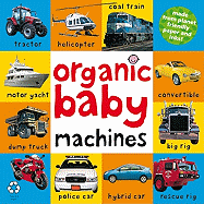 Organic Baby Machines