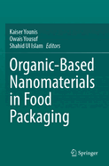 Organic-Based Nanomaterials in Food Packaging