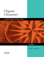 Organic Chemistry, Volume 2: A Guided Inquiry for Recitation: A Process Oriented Guided Inquiry Learning Course