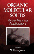 Organic Molecular Solids: Properties and Applications