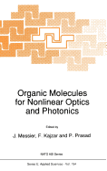 Organic Molecules for Nonlinear Optics and Photonics