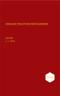 Organic Reaction Mechanisms 2004: An Annual Survey Covering the Literature Dated January to December 2004