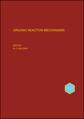 Organic Reaction Mechanisms 2020 - Moloney, Mark G. (Editor)