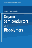 Organic Semiconductors and Biopolymers