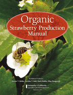 Organic Strawberry Production Manual