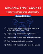 Organic That Counts: High-Yield Organic Chemistry