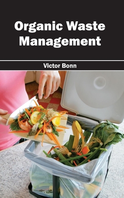 Organic Waste Management - Bonn, Victor (Editor)