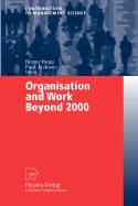 Organisation and Work Beyond 2000 - Rapp, Birger (Editor), and Jackson, Paul (Editor)