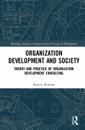 Organization Development and Society: Theory and Practice of Organization Development Consulting