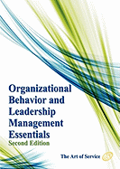 Organizational Behavior and Leadership Management Essentials - Second Edition