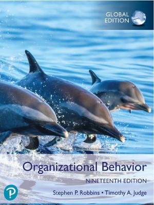 Organizational Behavior, Global Edition - Robbins, Stephen, and Judge, Timothy
