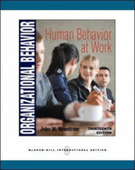 Organizational Behavior: Human Behavior at Work