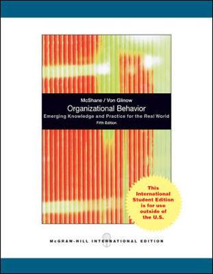 ORGANIZATIONAL BEHAVIOR - MCSHANE