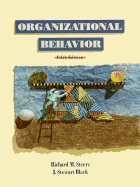 Organizational Behavior - Steers, Richard M, and Black, J Stewart