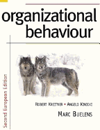 Organizational Behaviour: European Edition