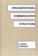 Organizational Communication Structure