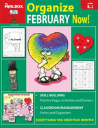 Organize February Now! (Prek)
