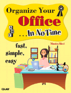 Organize Your Office in No Time