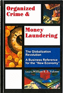 Organized Crime and Money Laundering: Globalization Revolution