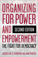 Organizing for Power and Empowerment: The Fight for Democracy