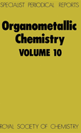 Organometallic Chemistry: Volume 10