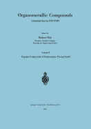 Organometallic Compounds Literature Survey 1937-1958: Volume II Organic Compounds of Germanium, Tin and Lead