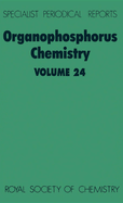 Organophosphorus Chemistry: Volume 24