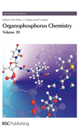 Organophosphorus Chemistry: Volume 39