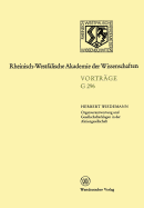 Organverantwortung Und Gesellschafterklagen in Der Aktiengesellschaft: 296. Sitzung Am 16. Oktober 1985 in Dusseldorf (Fassung Vom 1. 1. 1989)