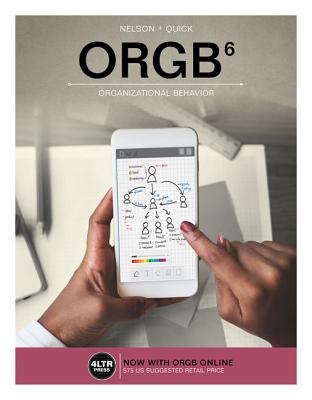 Orgb (with Mindtap 1 Term Printed Access Card) - Nelson, Debra L, Dr., and Quick, James Campbell, PH.D.