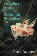 Orgullo y prejuicio - Pride and Prejudice