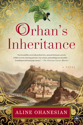 Orhan's Inheritance - Ohanesian, Aline