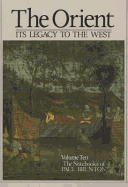 Orient -- Its Legacy to the West