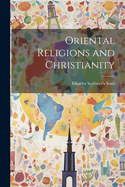 Oriental Religions and Christianity