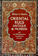 Oriental Rugs, Antique and Modern