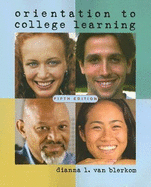 Orientation to College Learning - Van Blerkom, Dianna L