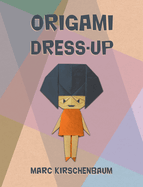 Origami Dress-Up