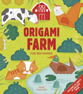 Origami Farm: For Beginners - Passchier, Anne