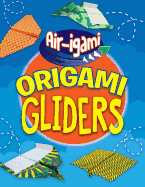 Origami Gliders
